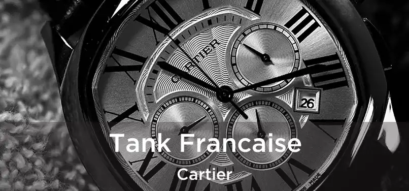  Tank Francaise Cartier